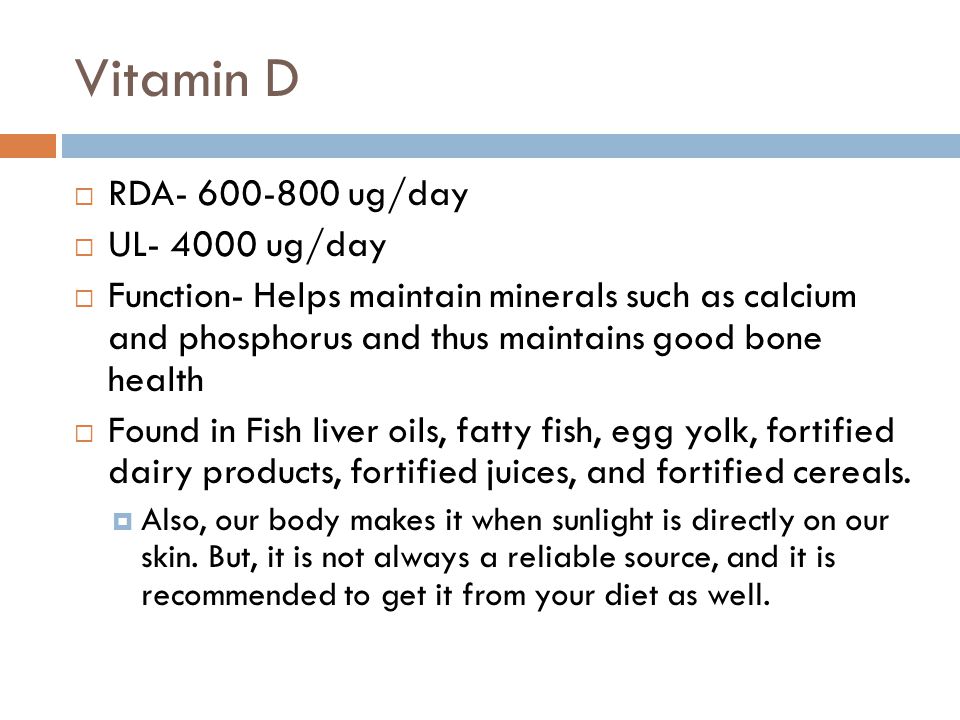 Vitamin D RDA ug/day UL ug/day