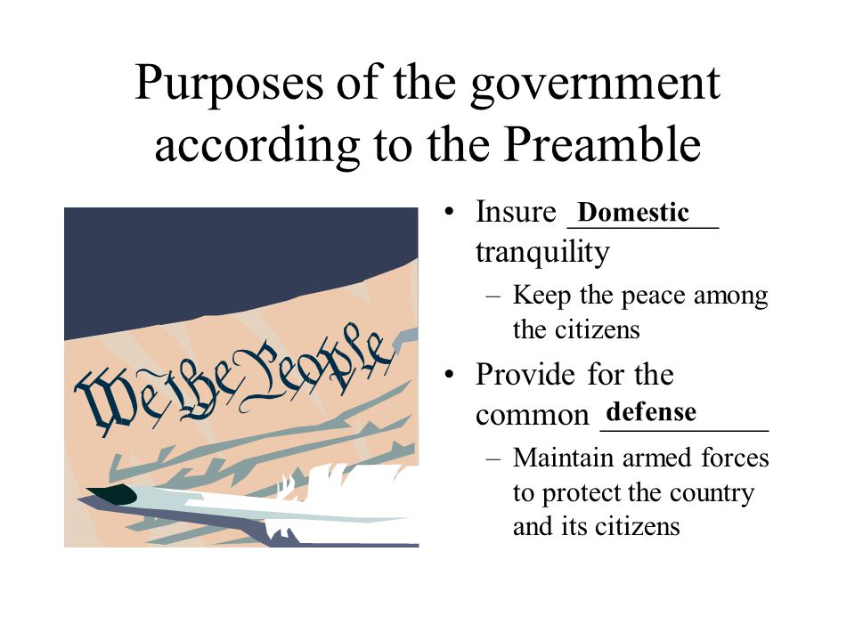 Purposes of the government according to the Preamble