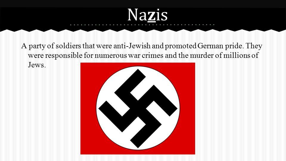 Nazis