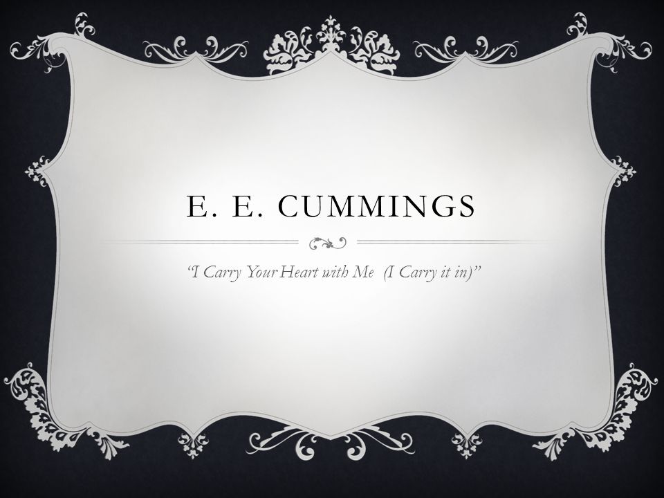 ee cummings i carry your heart poem meaning