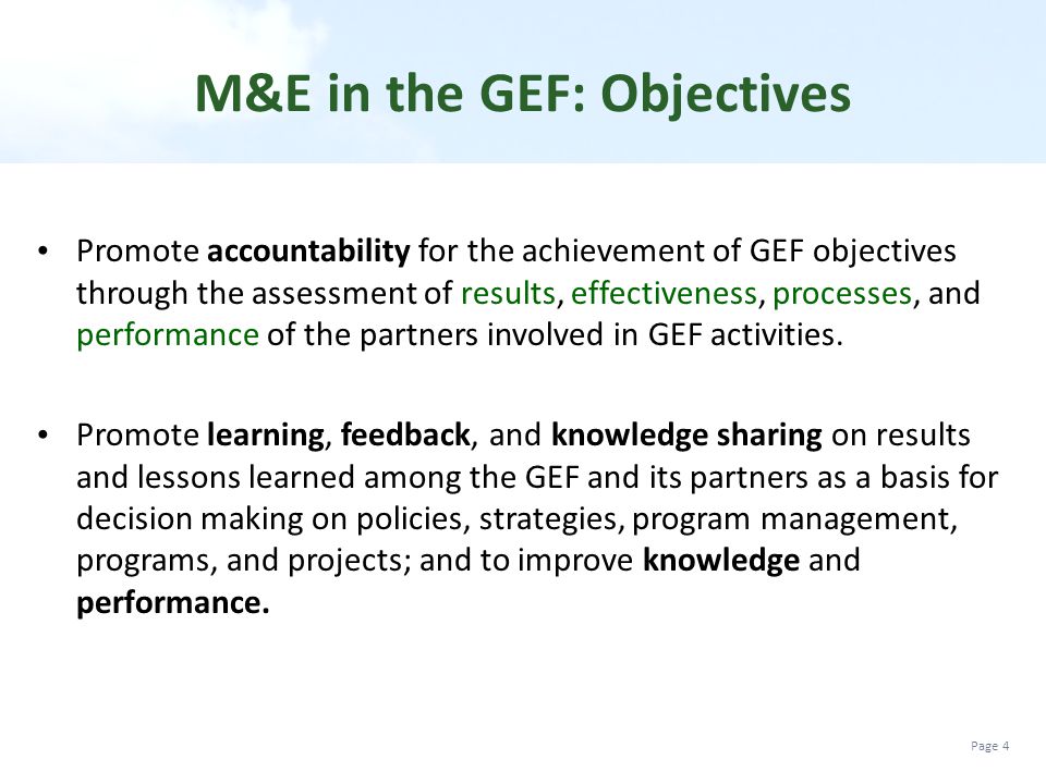 M&E in the GEF: Objectives