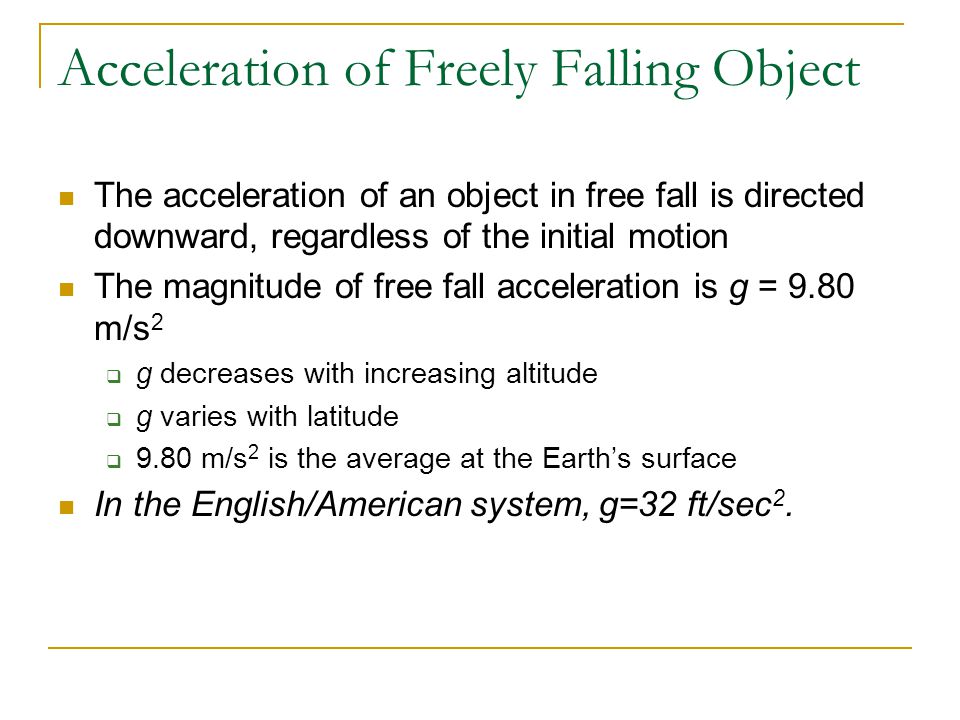 Acceleration of Freely Falling Object