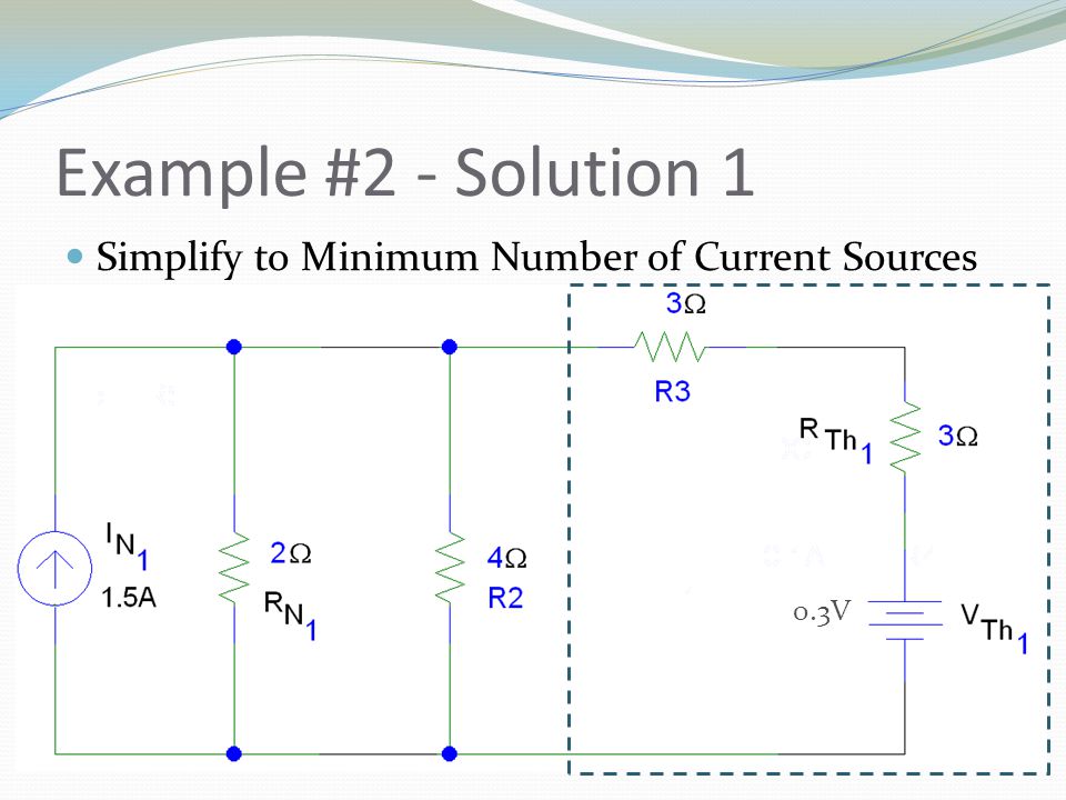 Example #2 - Solution 1 Simplify to Minimum Number of Current Sources