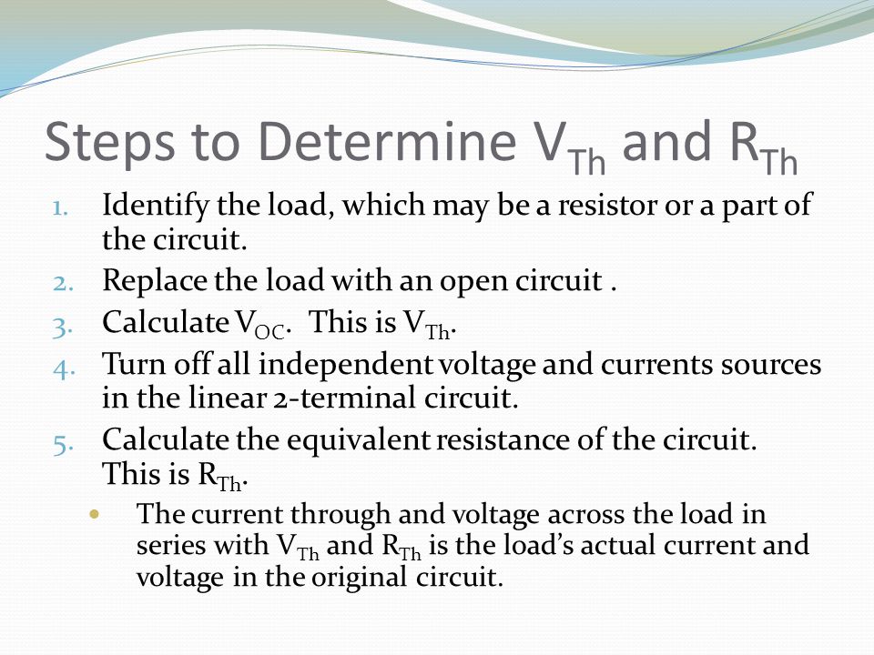 Steps to Determine VTh and RTh