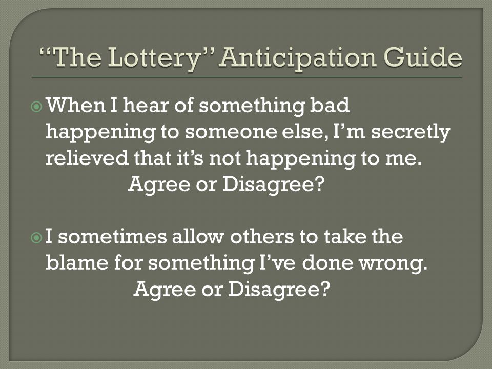 The Lottery Anticipation Guide