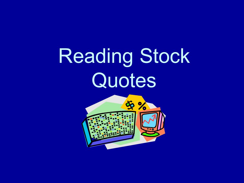 Reading Stock Quotes
