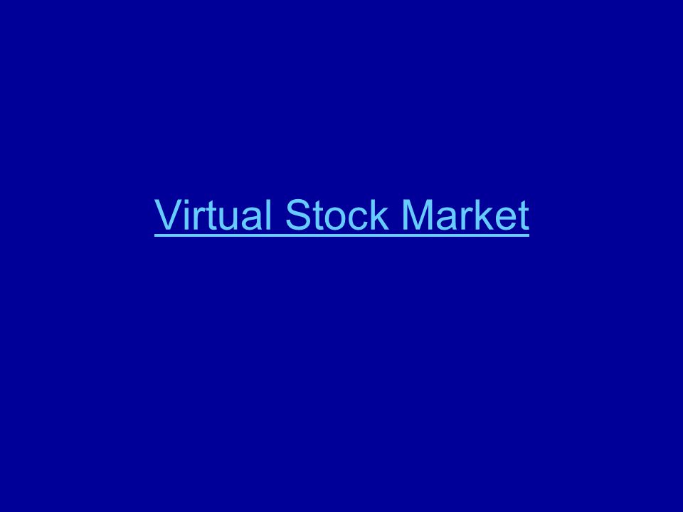 Virtual Stock Market