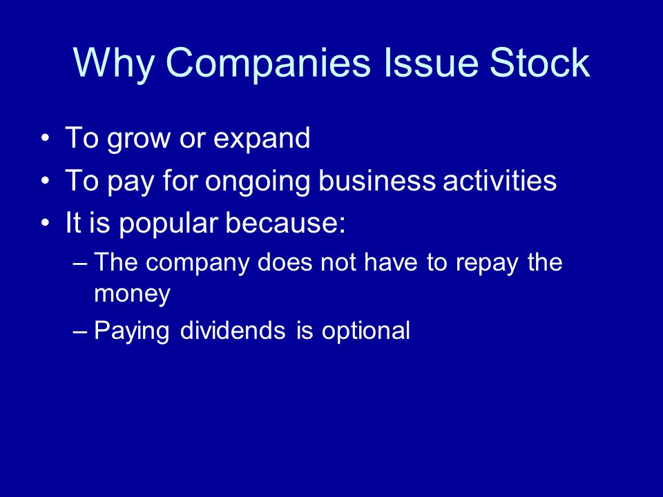 Why Companies Issue Stock