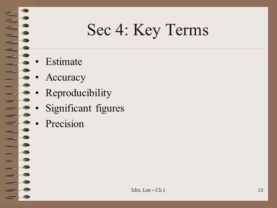 Sec 4: Key Terms Estimate Accuracy Reproducibility Significant figures