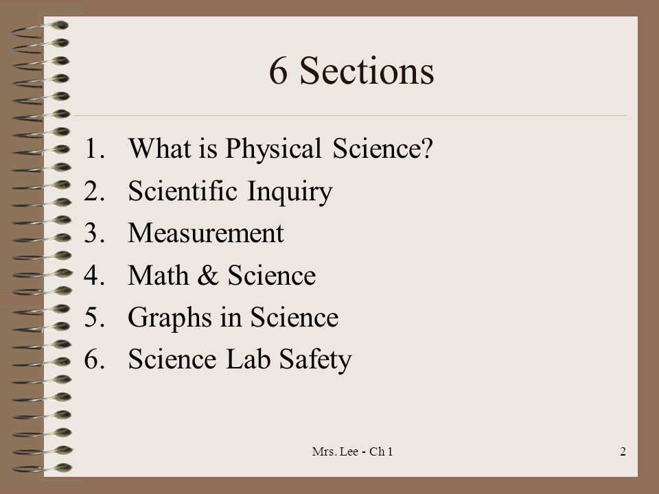 6 Sections What is Physical Science Scientific Inquiry Measurement