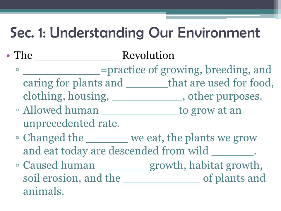 Sec. 1: Understanding Our Environment