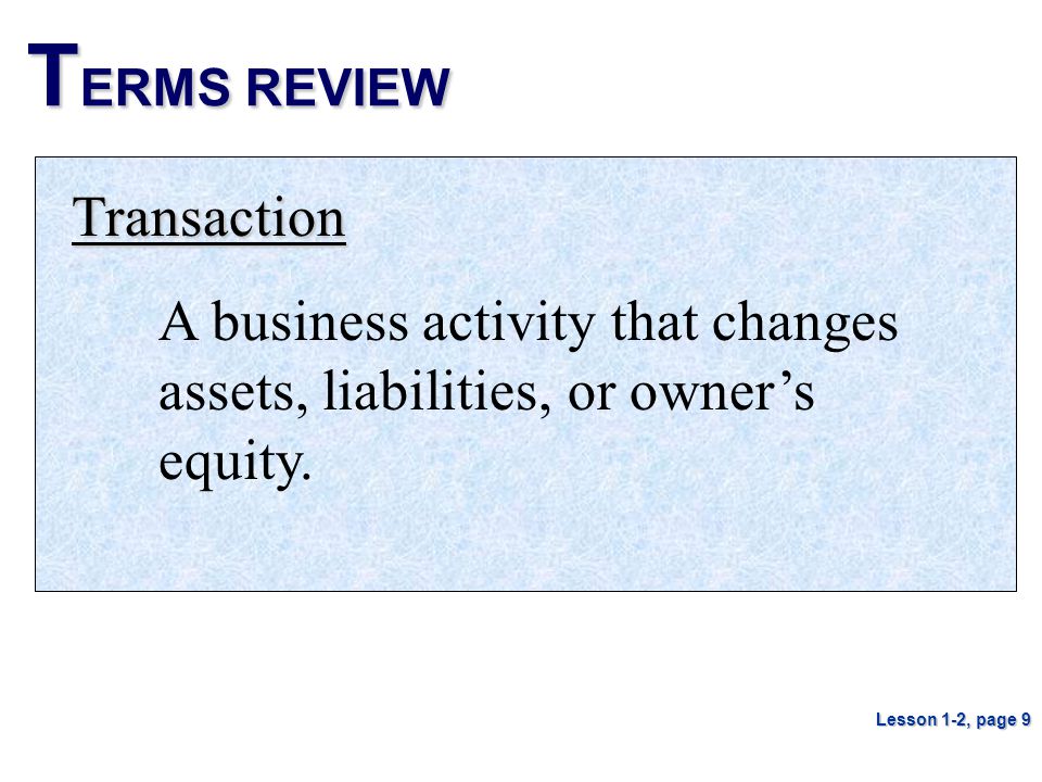TERMS REVIEW Transaction