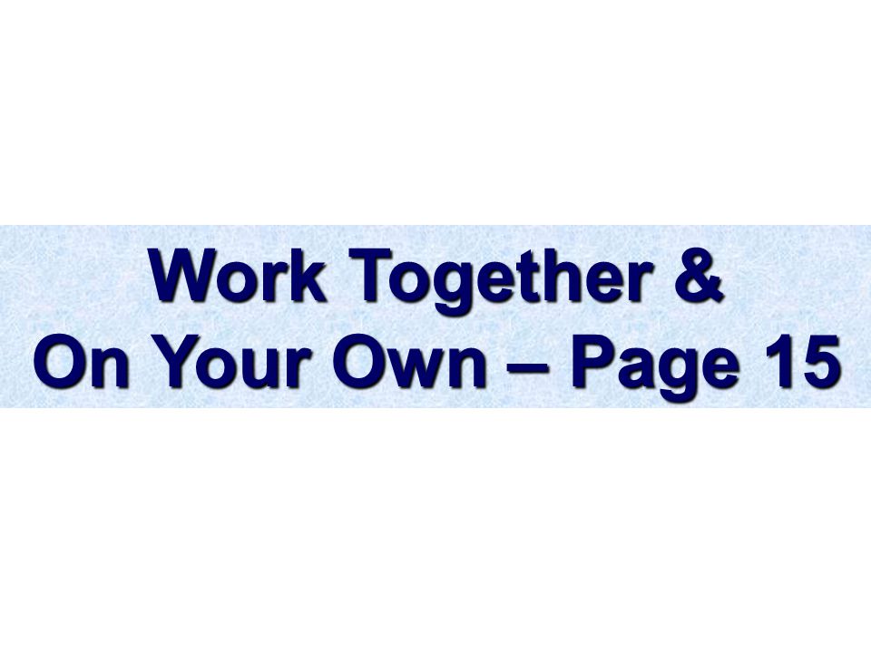 Work Together & On Your Own – Page 15