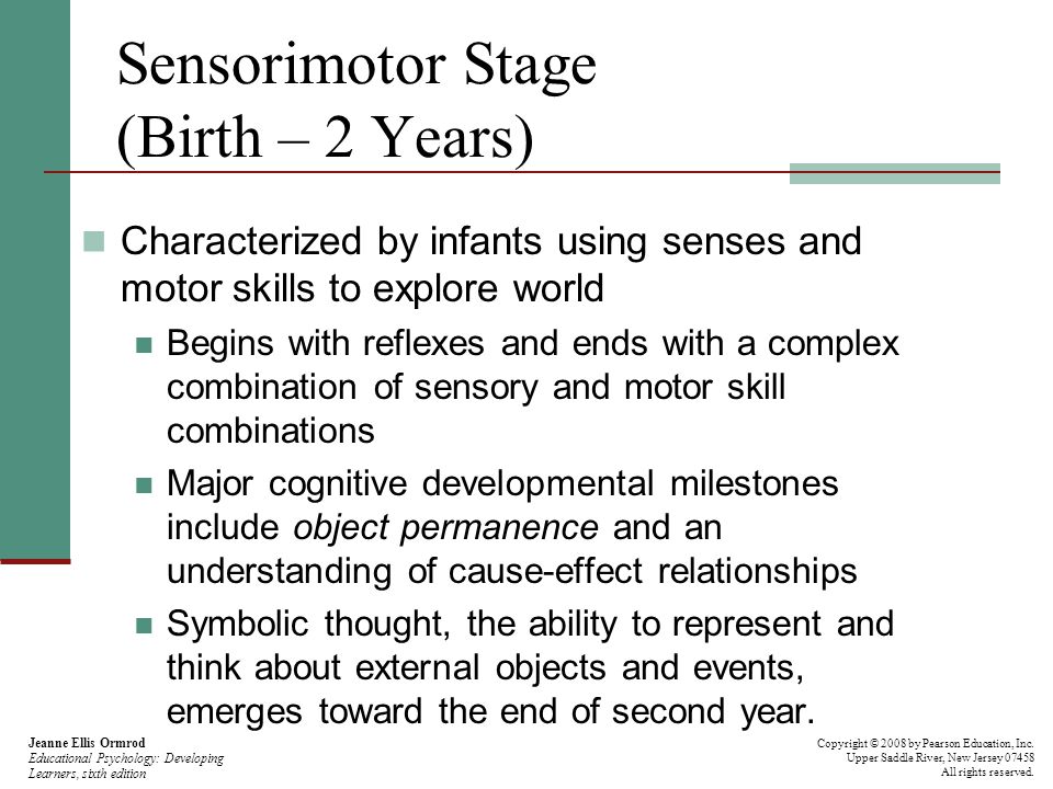 Sensorimotor Stage (Birth – 2 Years)
