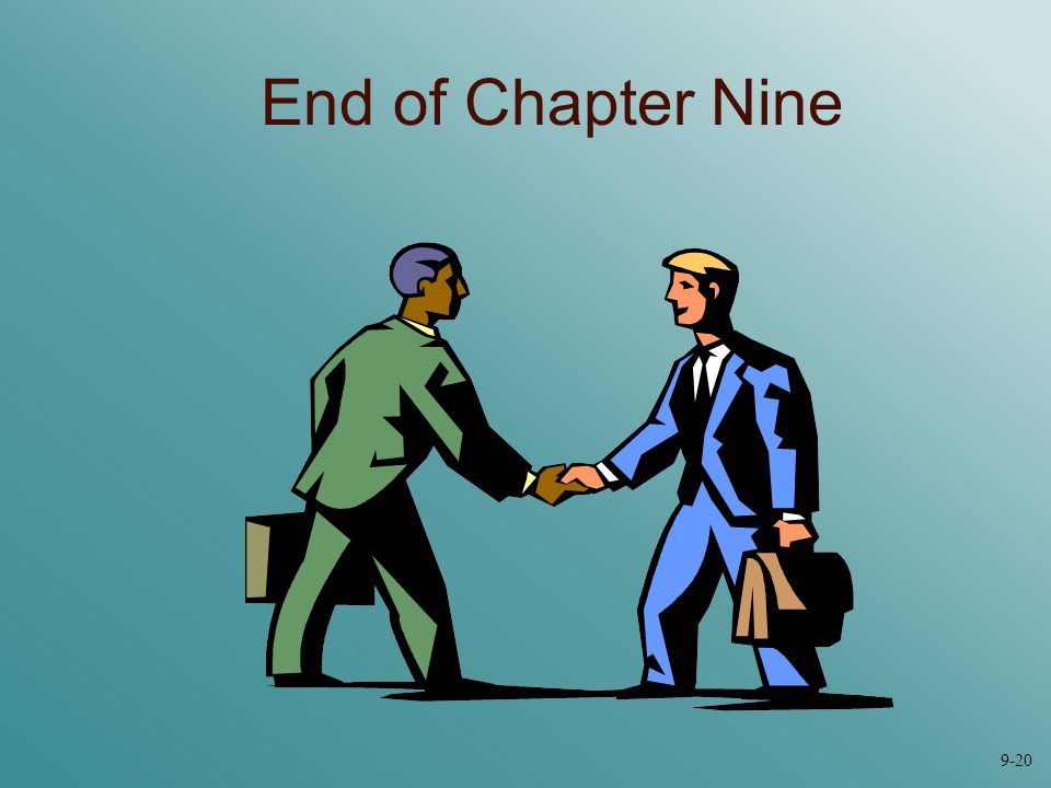 End of Chapter Nine 9-20
