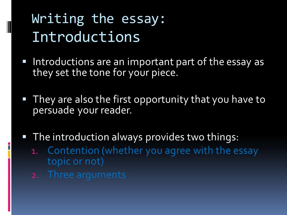 Writing the essay: Introductions