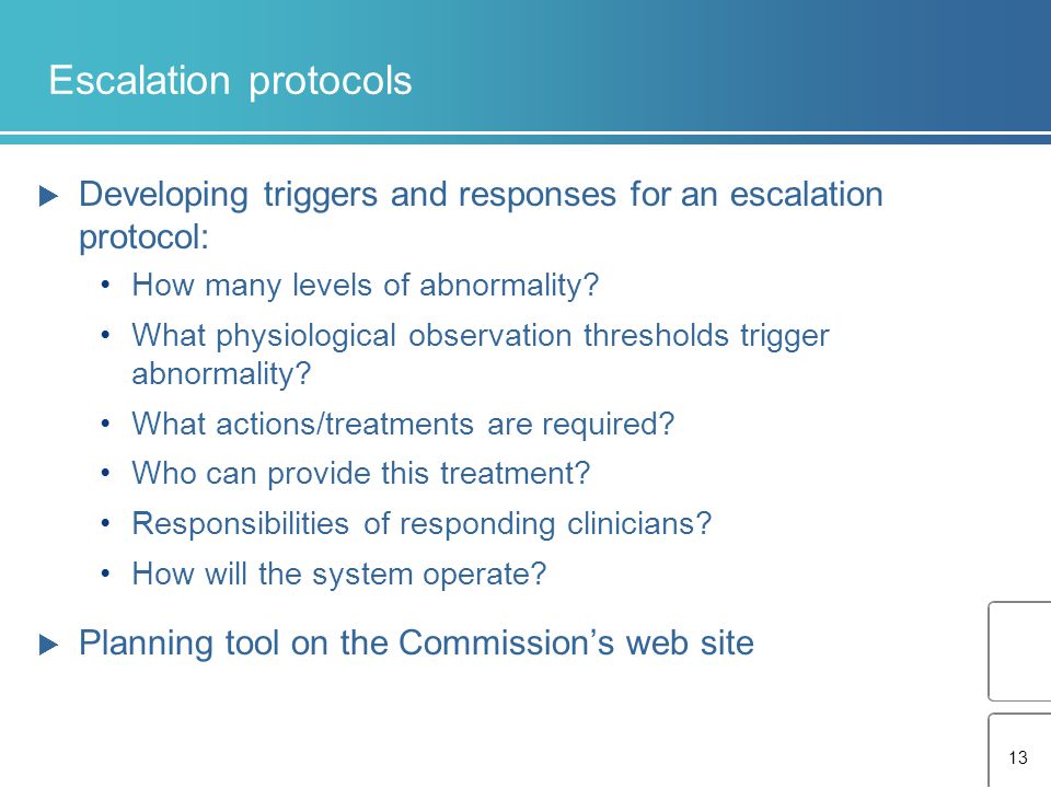 Escalation protocols Developing triggers and responses for an escalation protocol: How many levels of abnormality