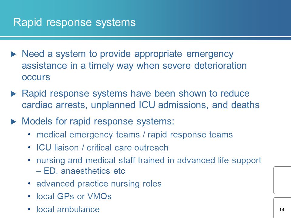 Rapid response systems