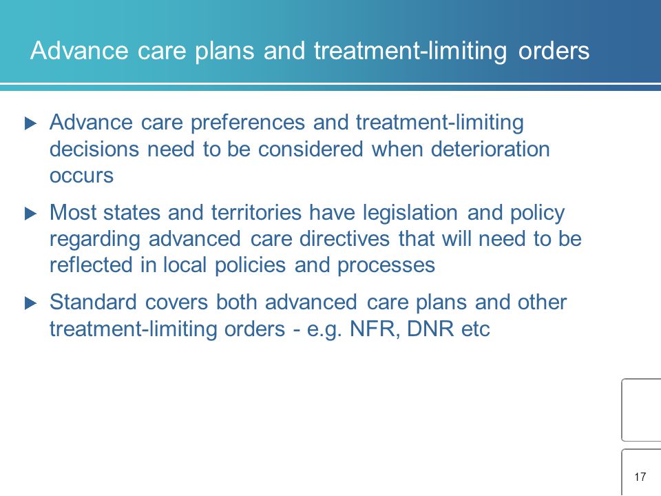 Advance care plans and treatment-limiting orders