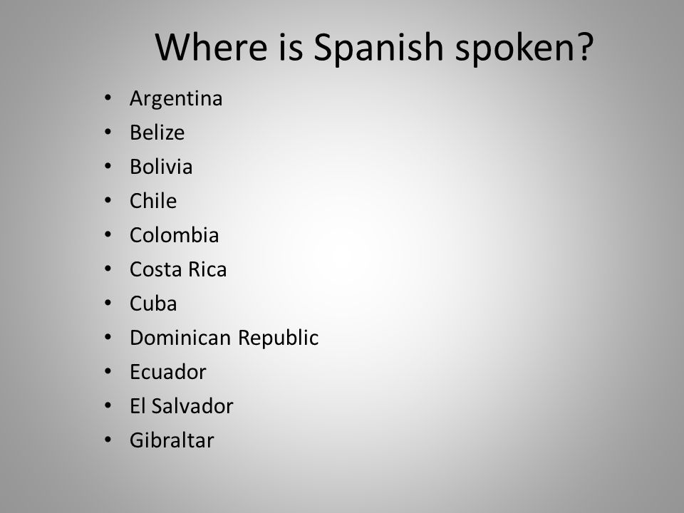 Where is Spanish spoken