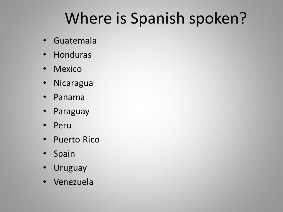 Where is Spanish spoken