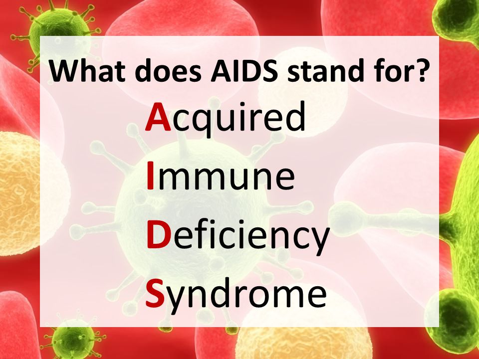 What does AIDS stand for