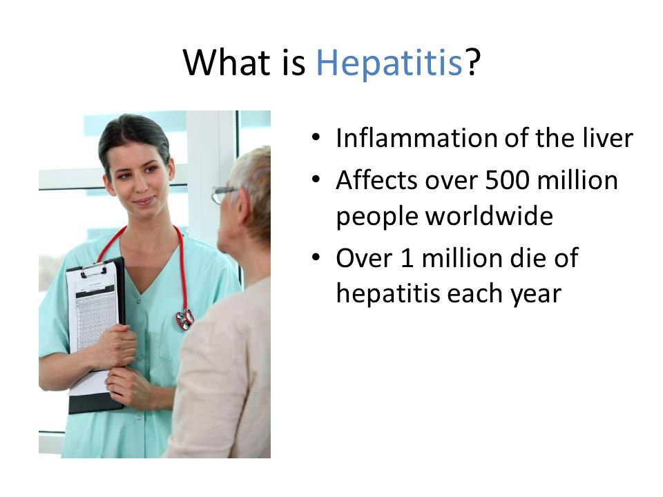 What is Hepatitis Inflammation of the liver
