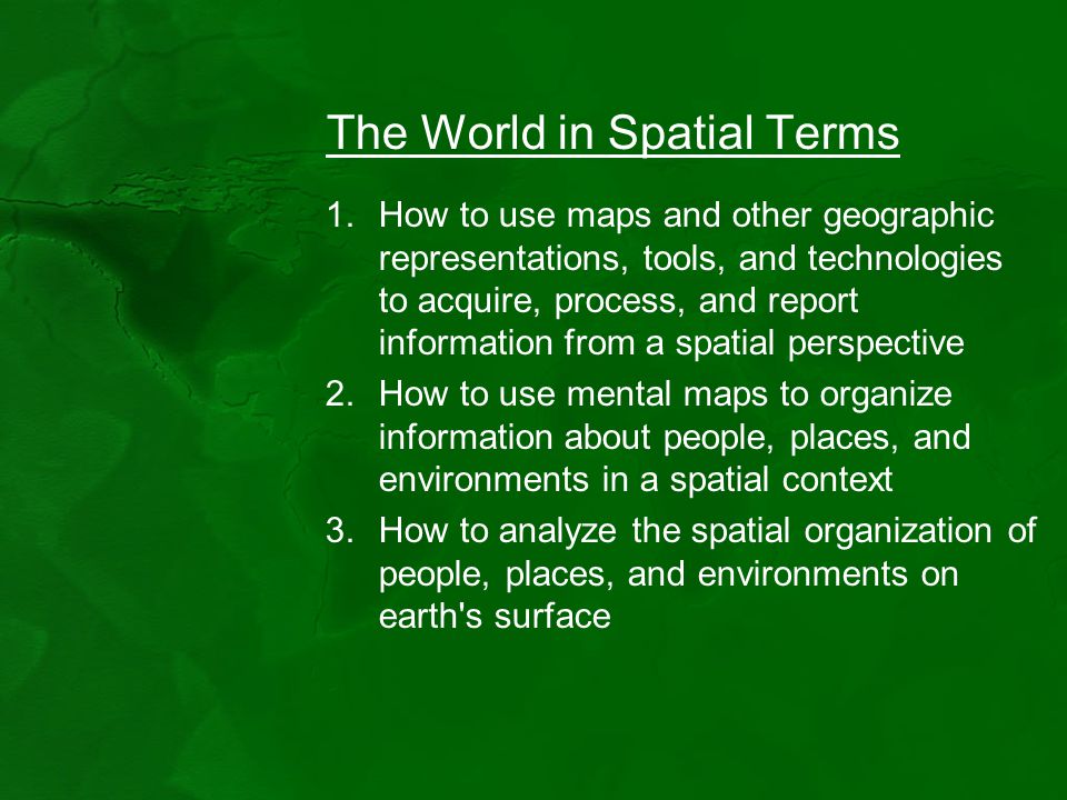 The World in Spatial Terms