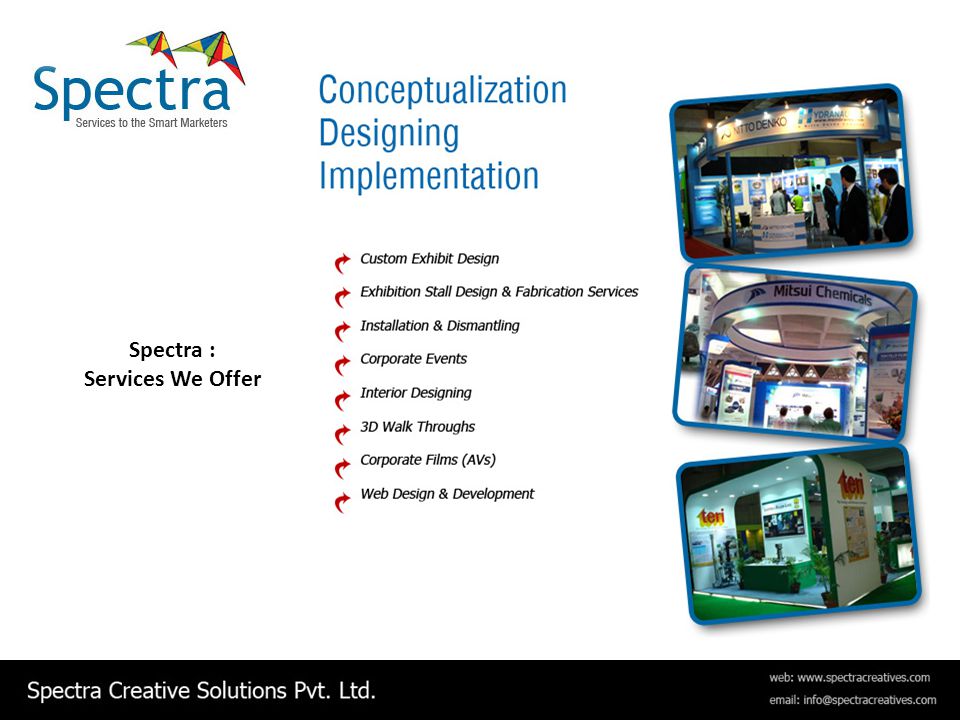 Spectra : Services We Offer