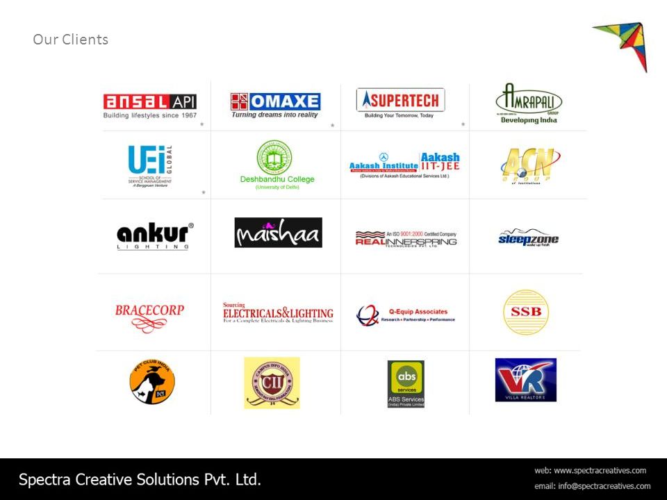 Our Clients * Through channel partners
