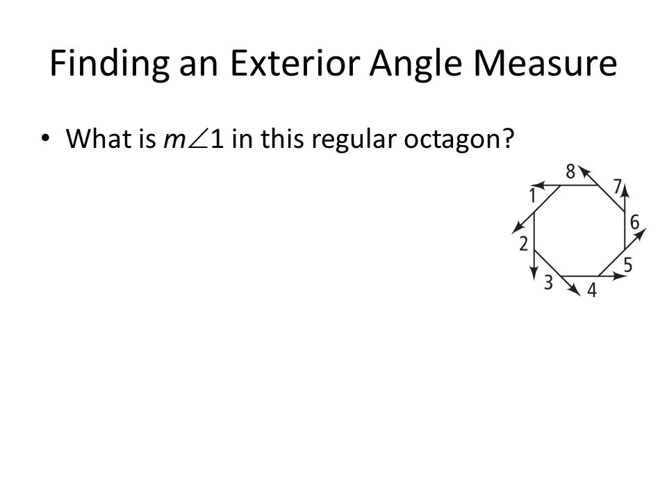 Finding an Exterior Angle Measure