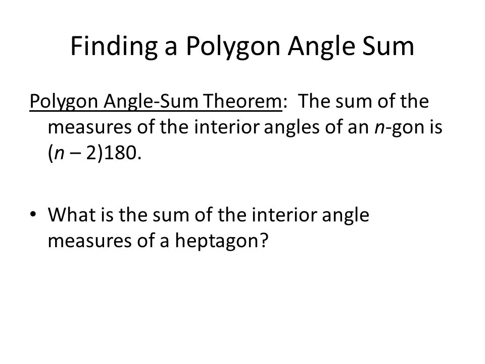 Finding a Polygon Angle Sum