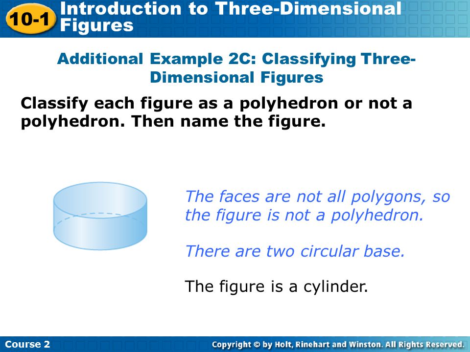 Additional Example 2C: Classifying Three-Dimensional Figures