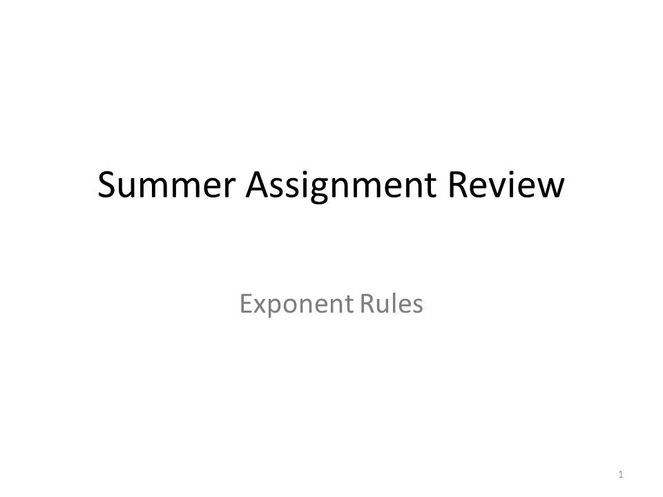 Summer Assignment Review