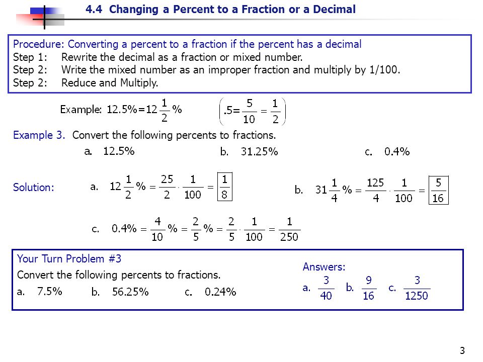 Procedure: Converting a percent to a fraction if the percent has a decimal