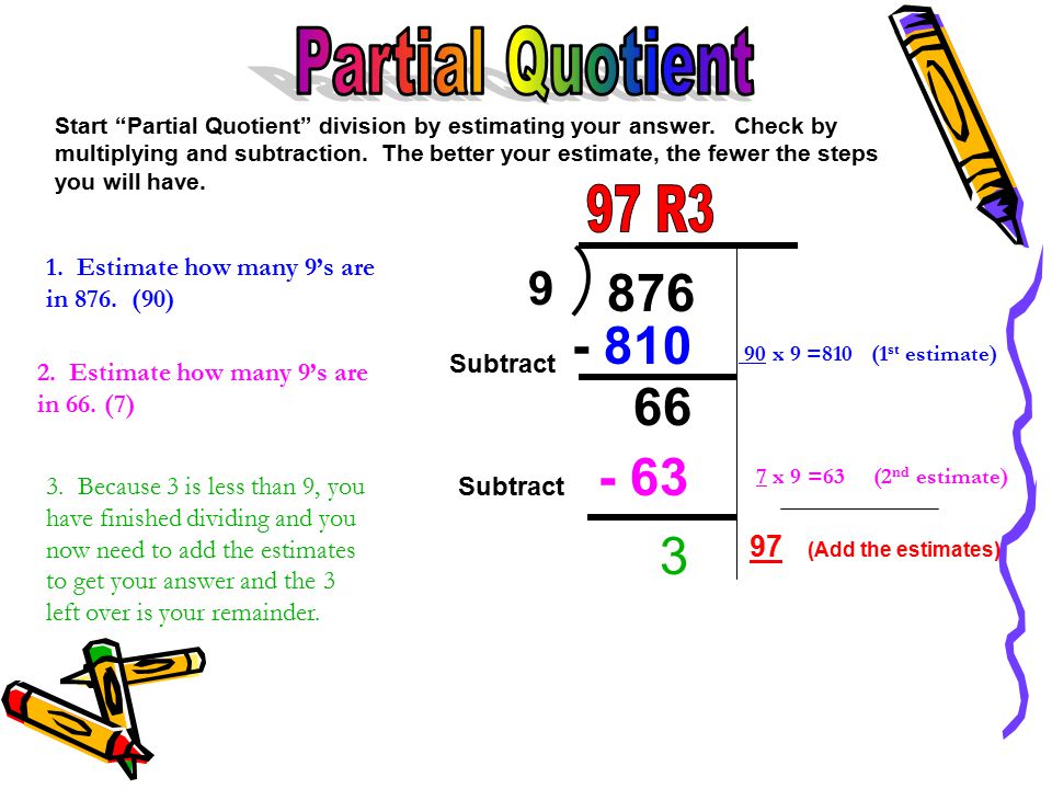 Partial Quotient 97 R (Add the estimates)