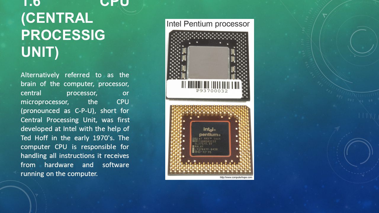 1.6 CPU (central processig unit)