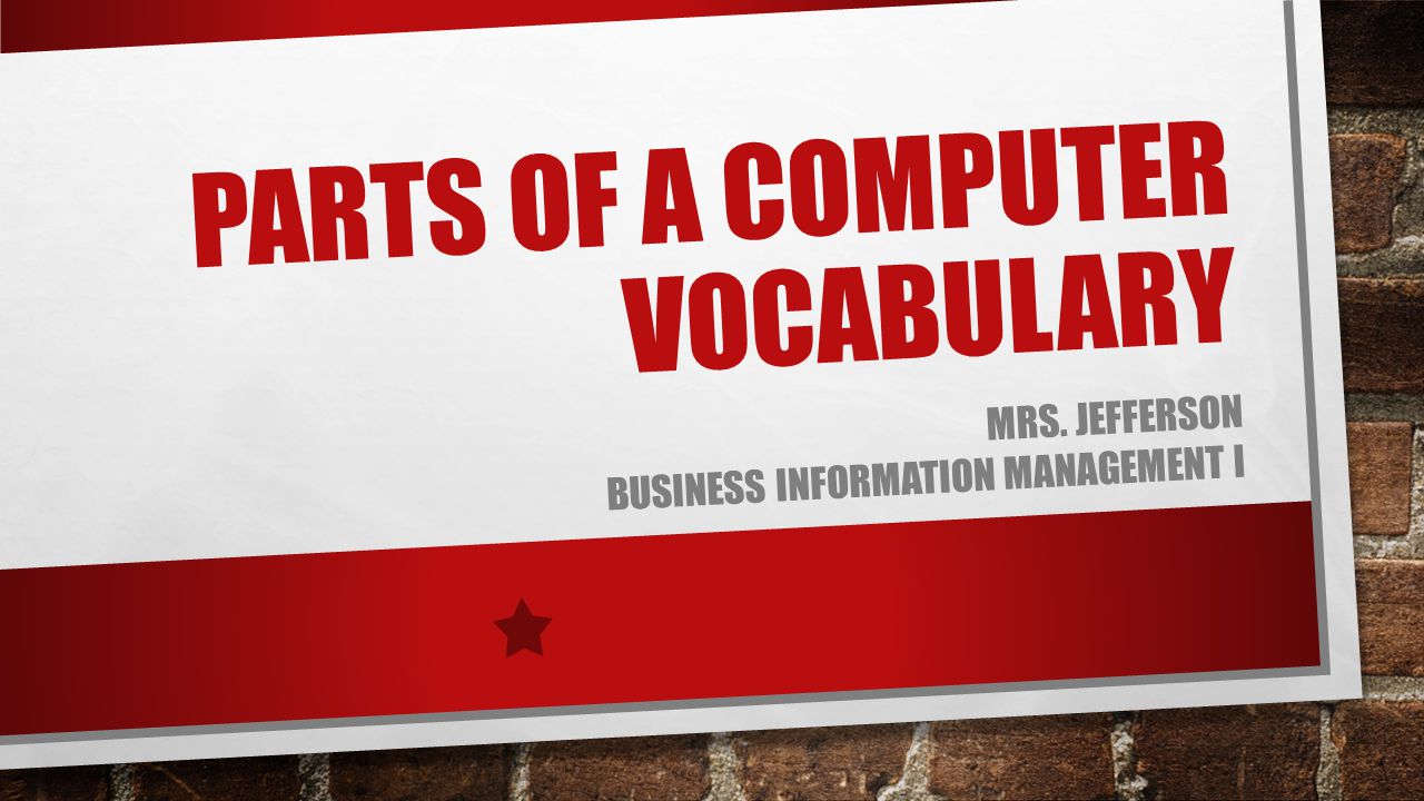 Parts of a Computer Vocabulary