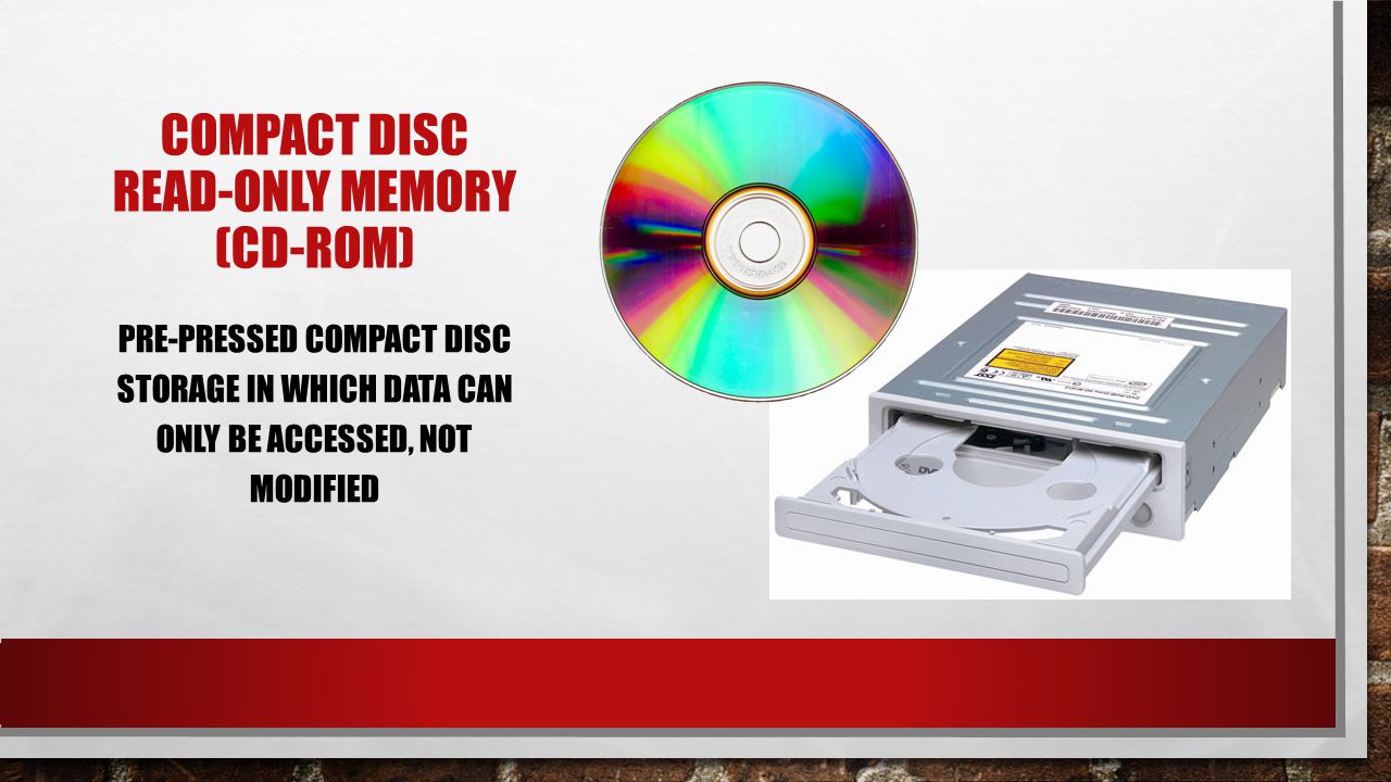 Compact disc Read-Only Memory (CD-ROM)