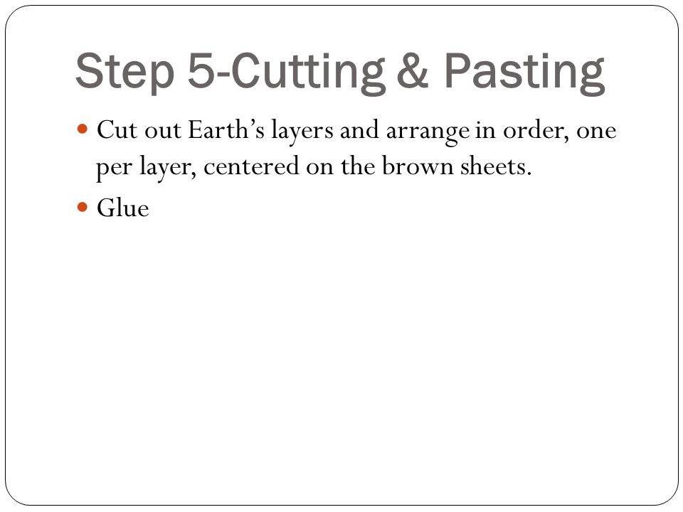 Step 5-Cutting & Pasting