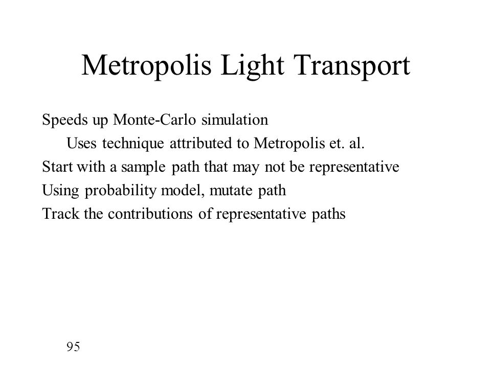 Metropolis Light Transport
