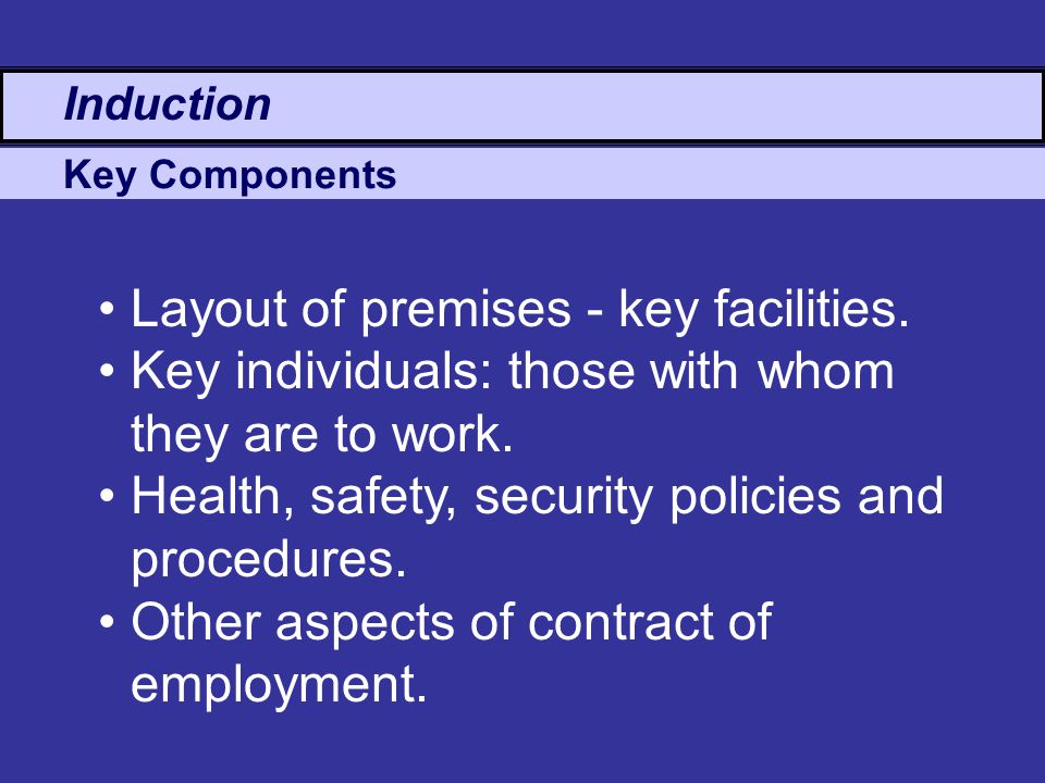 Layout of premises - key facilities.