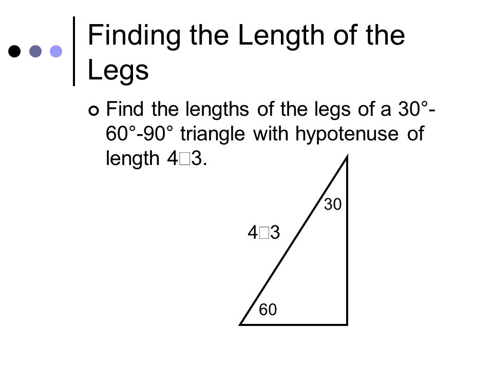 Finding the Length of the Legs