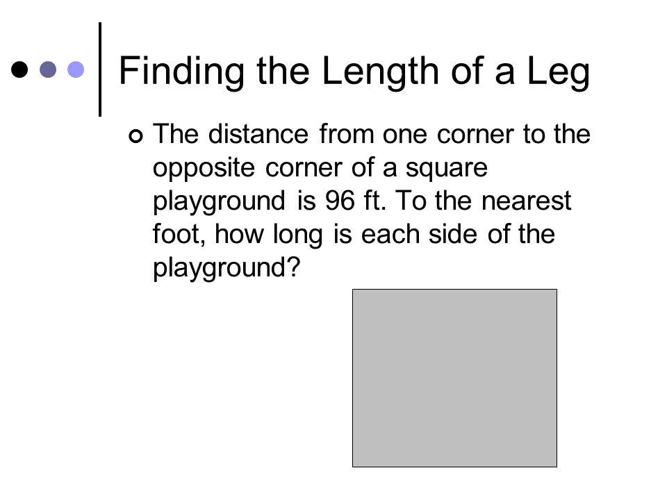 Finding the Length of a Leg