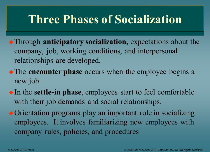 Three Phases of Socialization