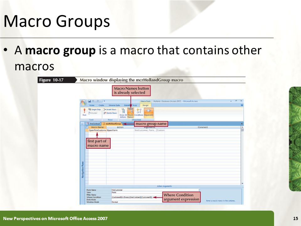 Macro Groups A macro group is a macro that contains other macros