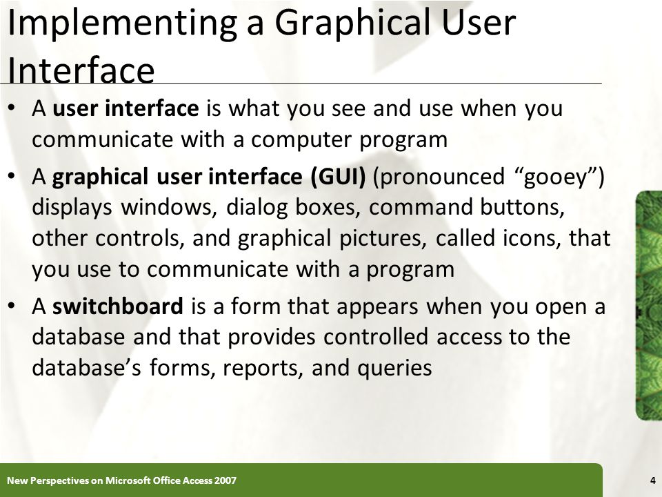 Implementing a Graphical User Interface