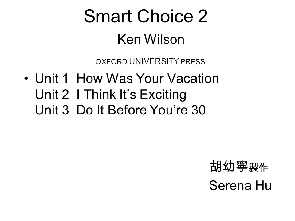 Smart Choice 1 Workbook Answer Key