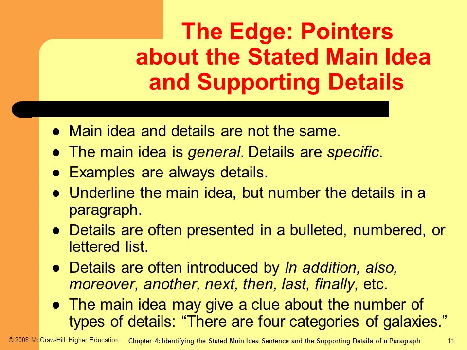 The Edge: Pointers about the Stated Main Idea and Supporting Details