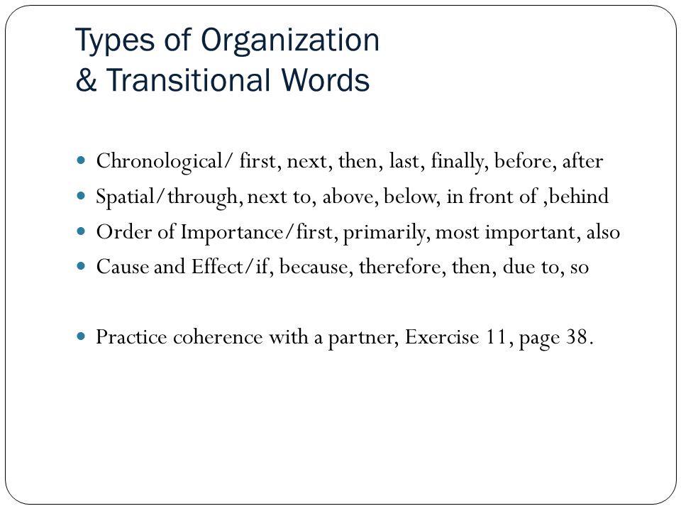 Types of Organization & Transitional Words